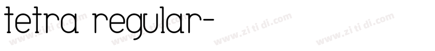 tetra regular字体转换